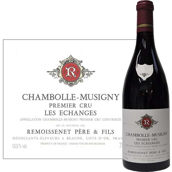 Chambolle-Musigny 1er Cru, Aux Echanges, Remoissenet Père & Fils